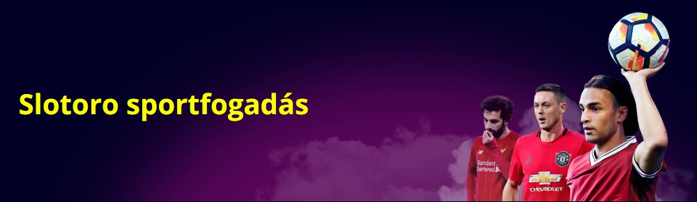 Slotoro sportfogadás