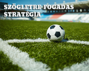 Szögletre fogadás stratégia